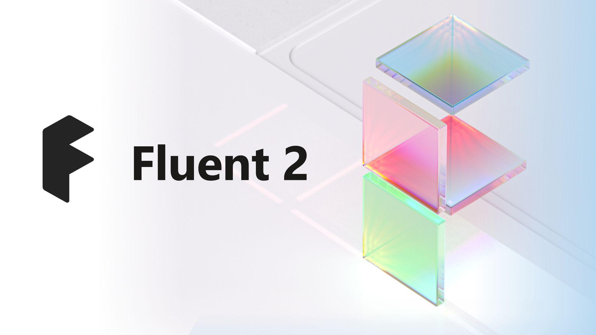 Microsoft Fluent 2